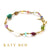 Pepa Fancy Gemstone Bracelet